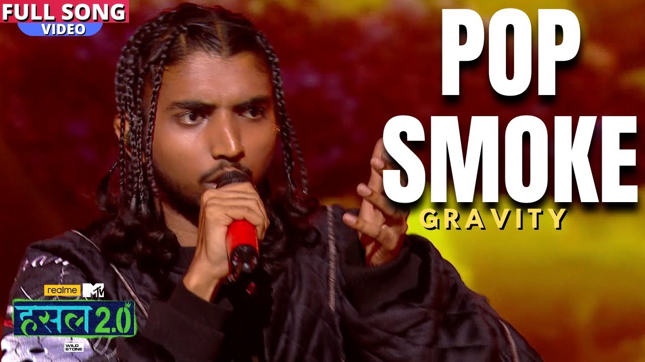 Pop Smoke | Gravity | Hustle 2.0