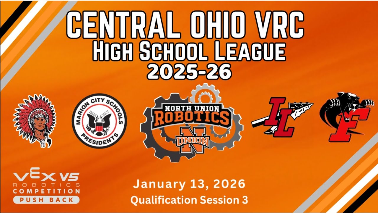 Central Ohio V5RC High School League; Richwood, Ohio - Qualification Session 3:  January 13th, 2026