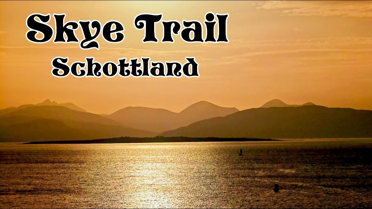 Skye Trail - Teil 1 -  