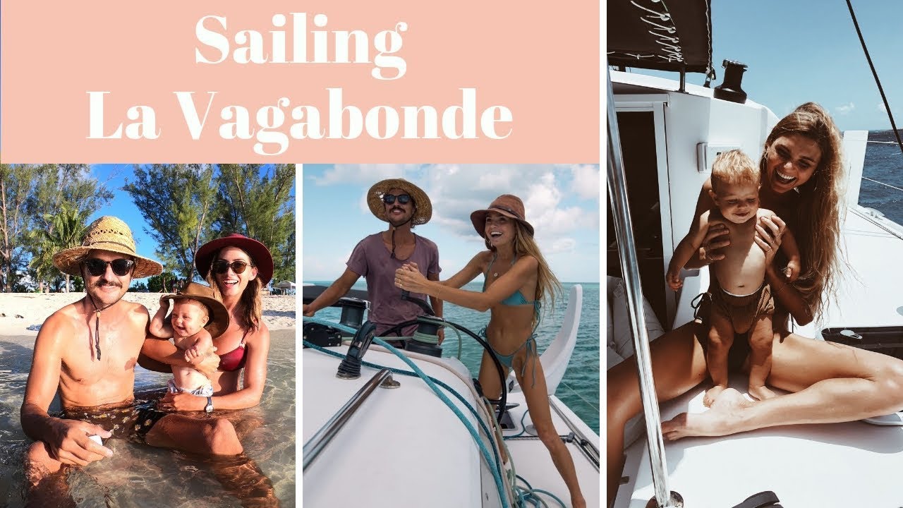 SAILING LA VAGABONDE - In The Bahamas!