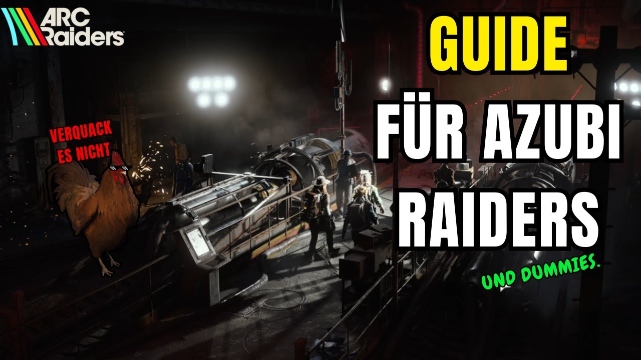 Dein GUIDE für die ERSTEN Spielstunden in ARC RAIDERS 💫