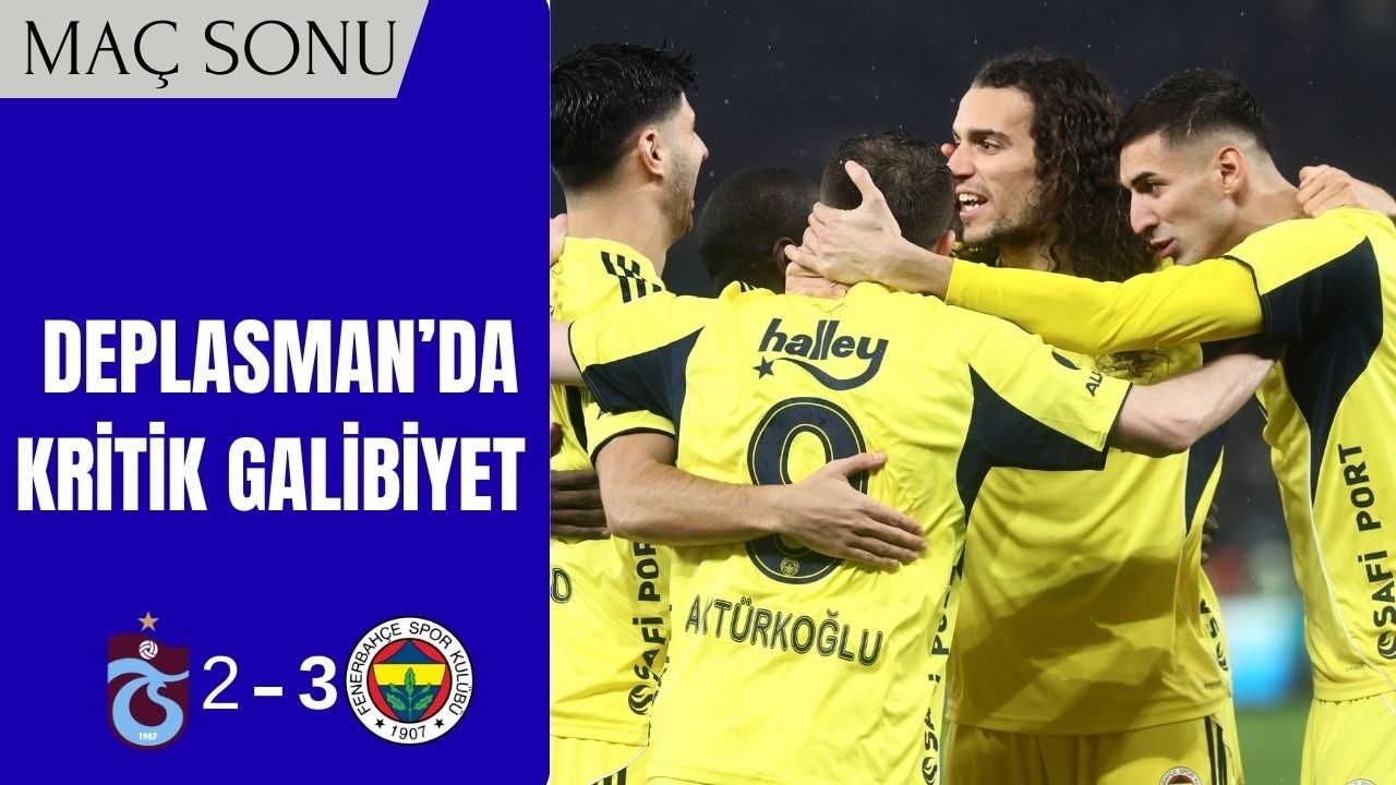 🔴 CANLI | Trabzonspor - Fenerbahçe Maç Sonu