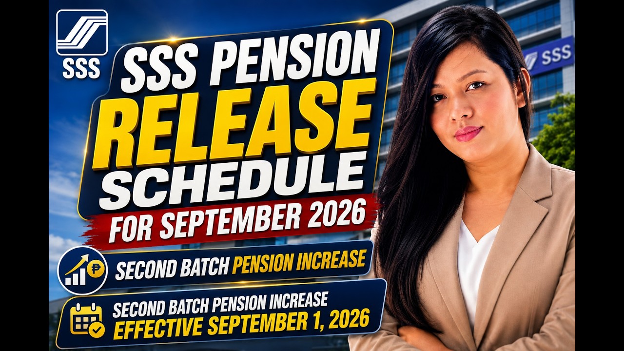SSS PENSION SEPTEMBER 2026: EXACT RELEASE DATE + 2ND BATCH NG PENSION INCREASE!
