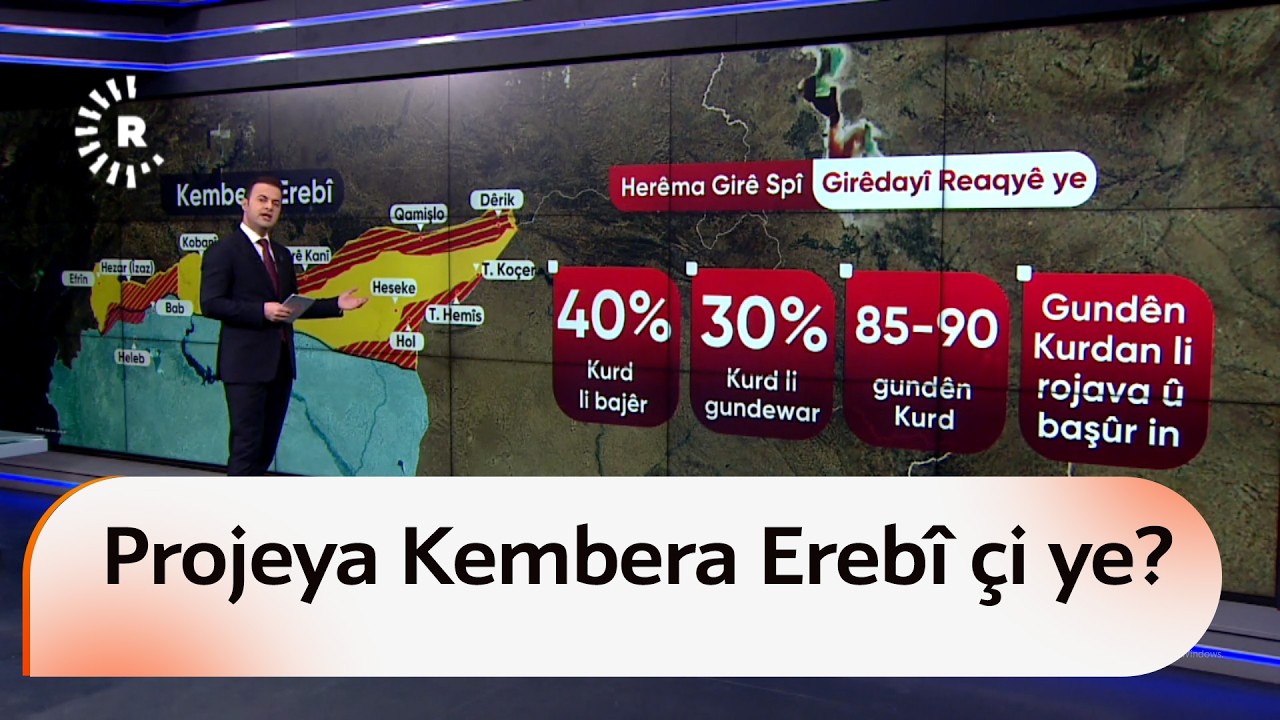 Li Rojavayê Kurdistanê daxwaza hilweşandina projeya Kembera Erebî tê kirin