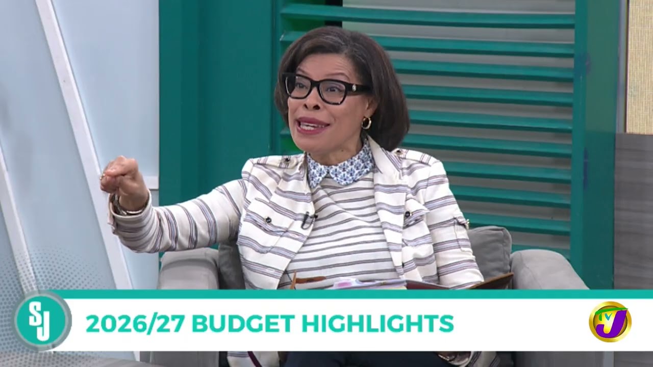 2026/27 Budget Highlights | TVJ Smile Jamaica