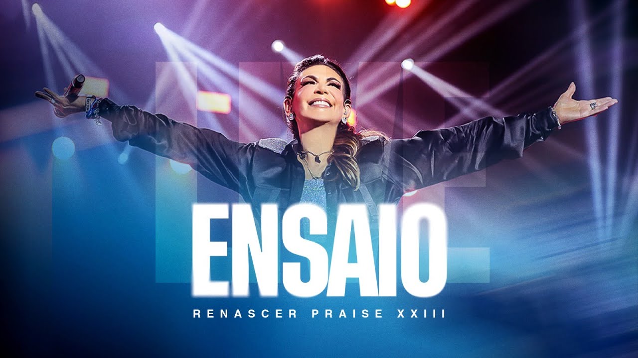 ENSAIO ABERTO RENASCER PRAISE 23 | COM BISPA SONIA HERNANDES