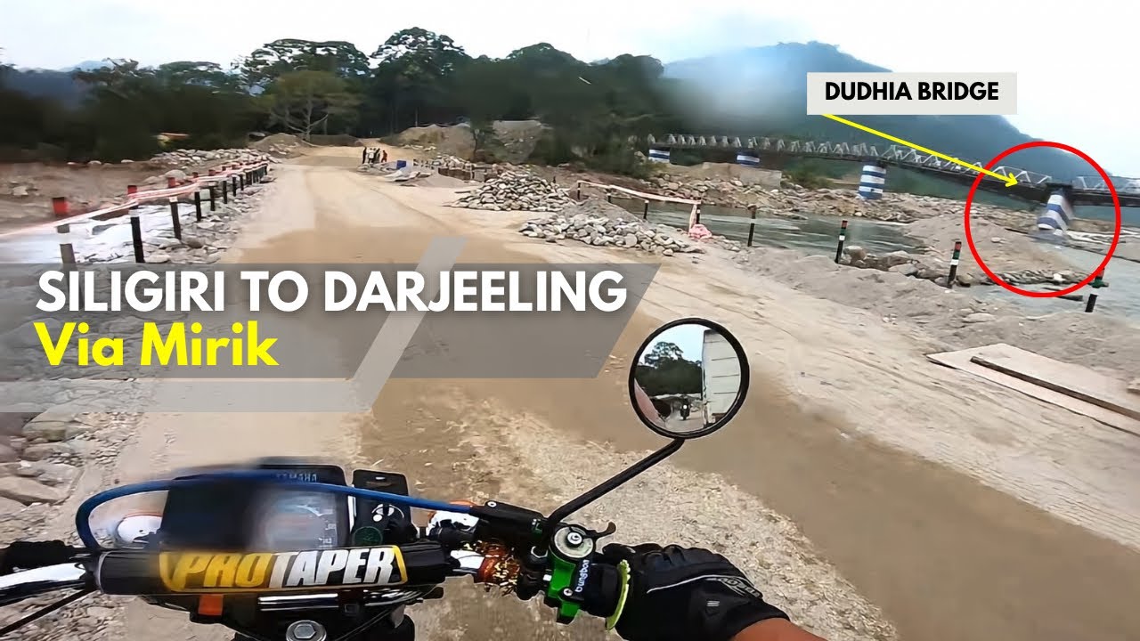 Siliguri To Darjeeling Via Mirik Latest Road Update | Siliguri To Darjeeling Via Mirik By Bike