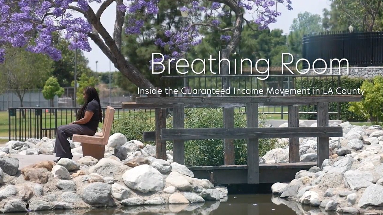 Breathing Room: Inside the Guaranteed Income Movement in LA County