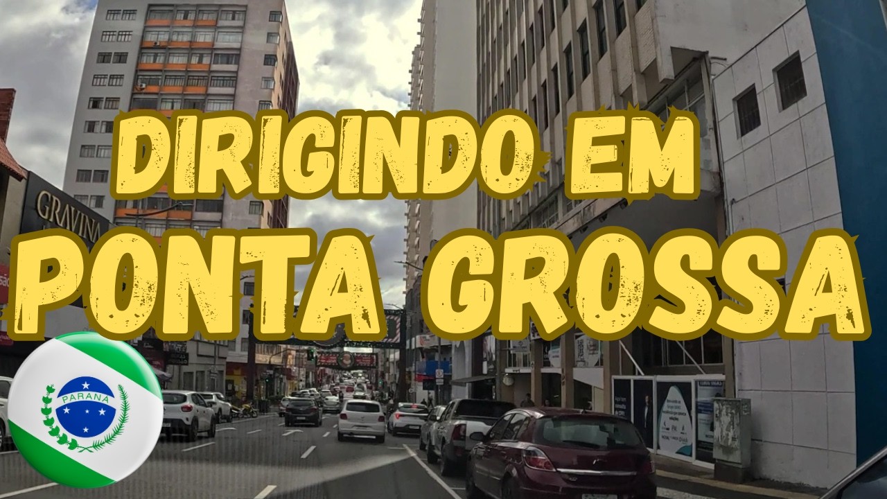 Dirigindo em Ponta Grossa do Contorno ao Centro