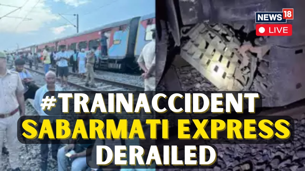 Sabarmati Express LIVE| 20 Coaches Of Sabarmati Express Derailed, Train Was En-Route To Jhansi |N18L