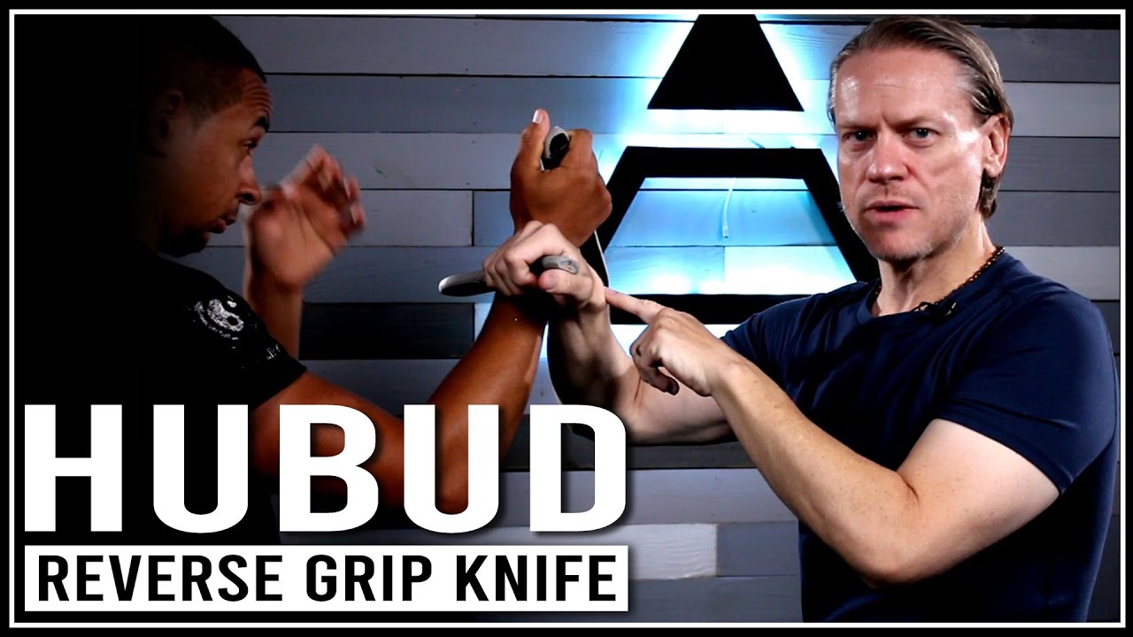 Hubud with the Knife - Reverse Grip Drills
