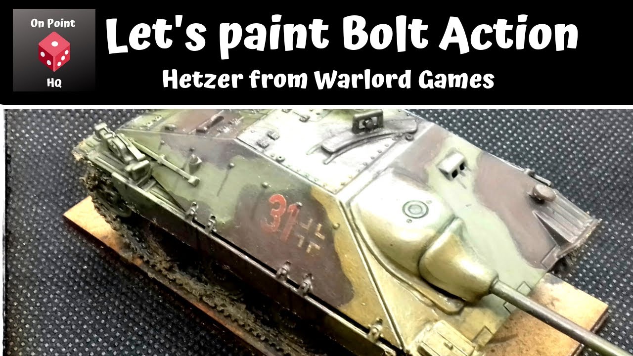 Let's paint Bolt Action - Hetzer from Warlord Games