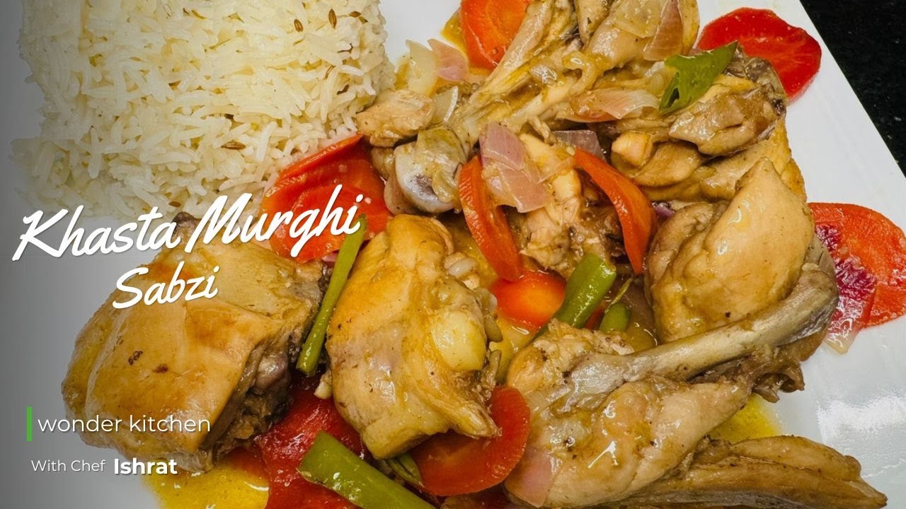 Khasta Murghi Sabzi Recipe | 10 minutes Quick Chicken Vegetable Recipe |Wonder Kitchen
