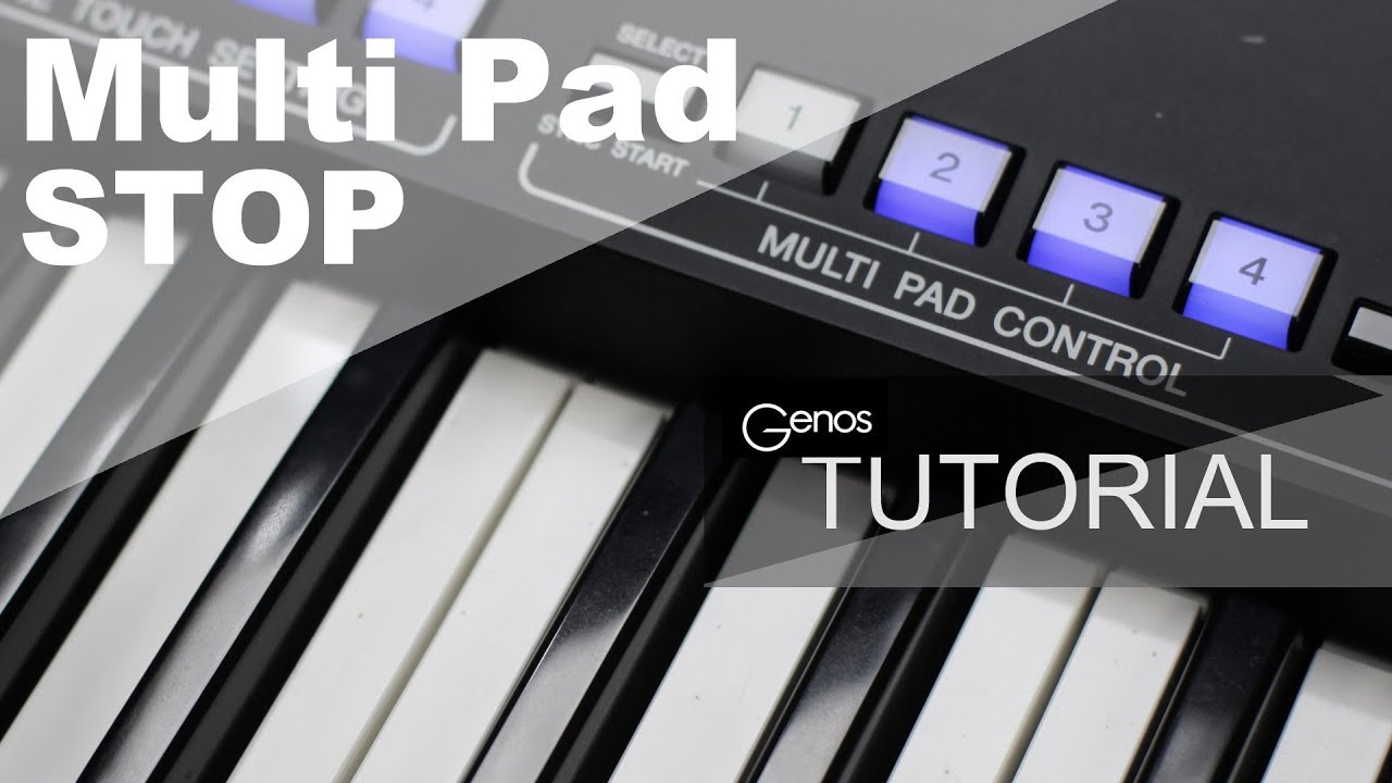 Stopping a Multi-Pad (All Yamaha-Keyboards) in 2 Min, Tutorial