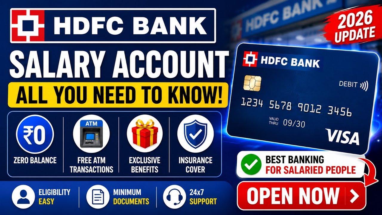 HDFC Bank Salary Account Full Details 2026 | Benefits, Eligibility, ATM & Zero Balance Explained