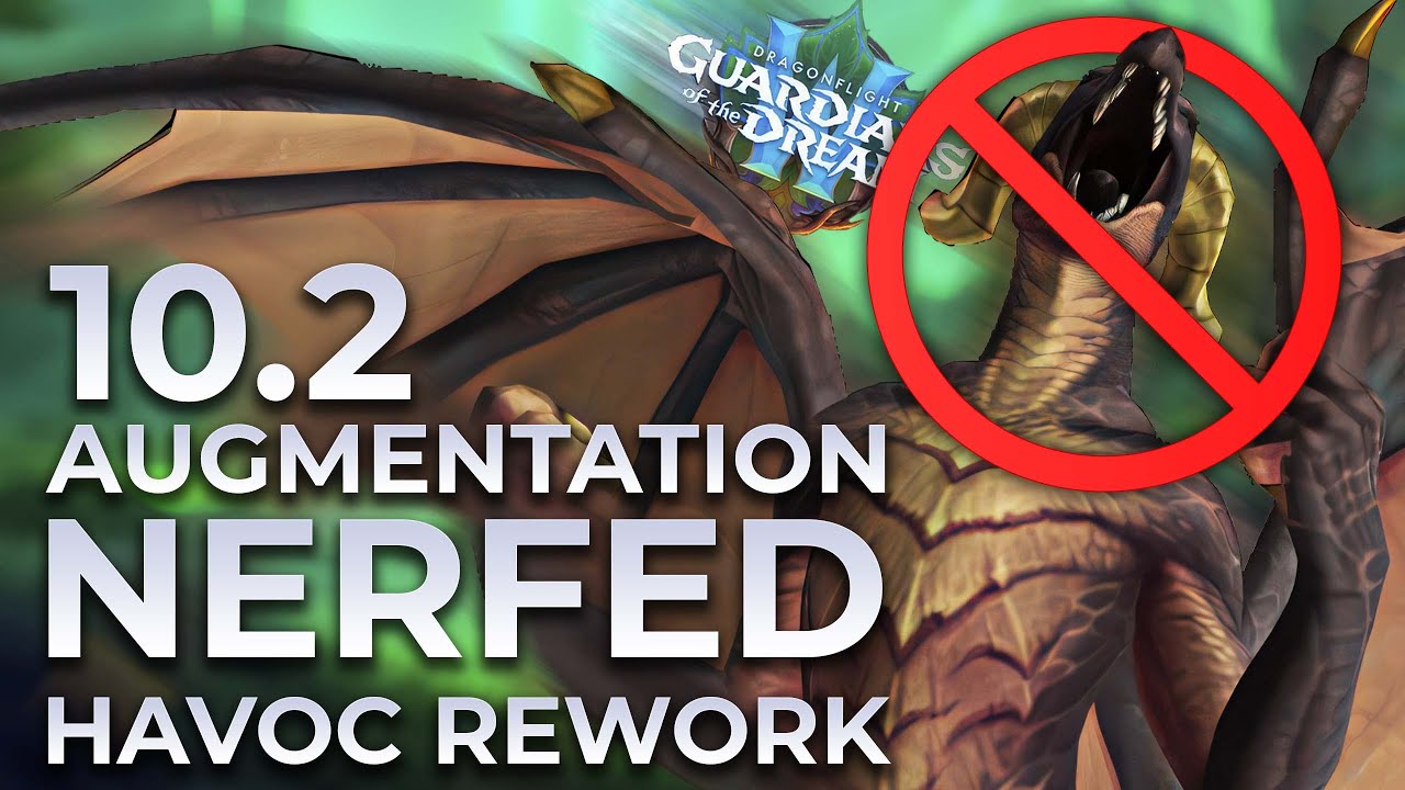 Augmentation NERFED! 10.2 Havoc Rework and Class Changes!