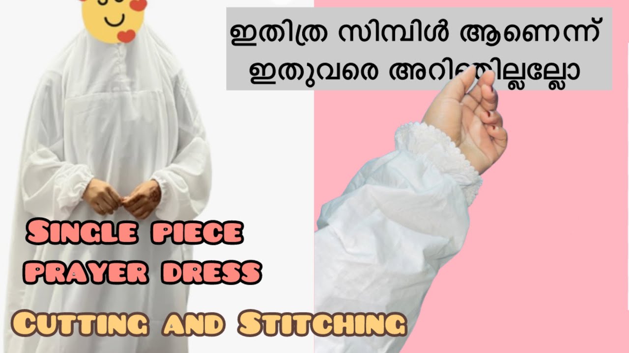Single piece Prayer dress/ Niskara kuppayam /Jibab cutting and stitching Malayalam /shanzas creation