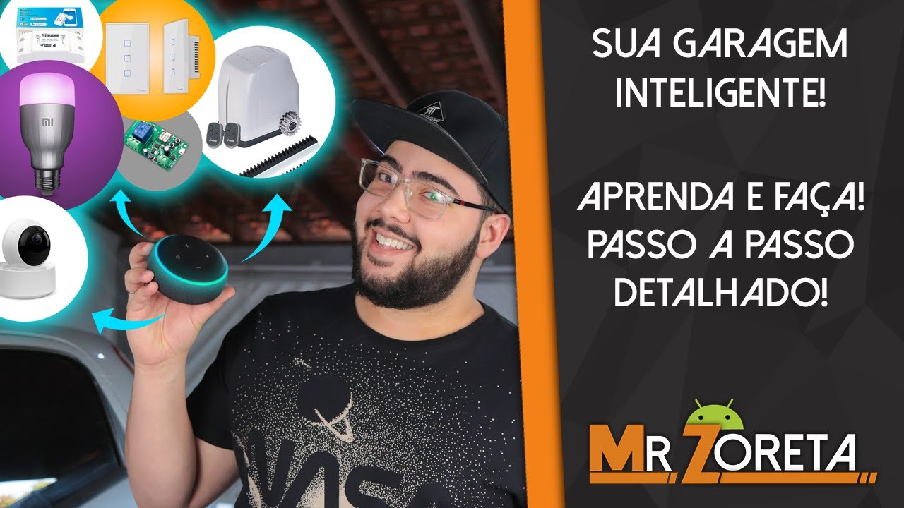 Como Automatizar Sua Garagem! Das Luzes ao Portão Eletrônico! Controle TUDO por APP e Por VOZ!