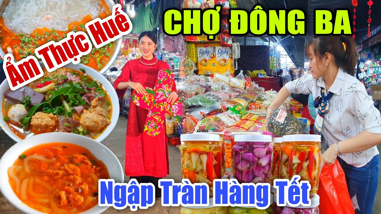 Ẩm Thực Huế CHỢ ĐÔNG BA Toàn Món Ngon Cố Đô - Ngập Tràn Ẩm Thực Tết 2024 #156
