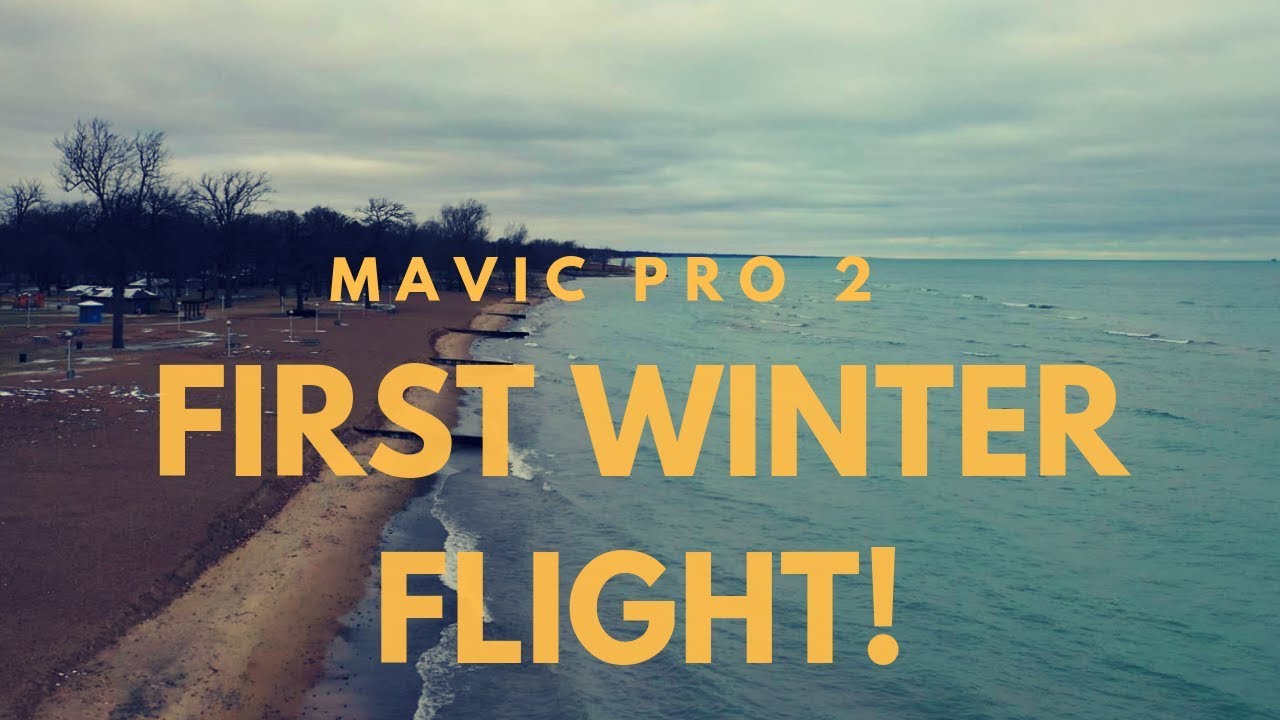 DJI Mavic 2 Pro - First Winter Flight!