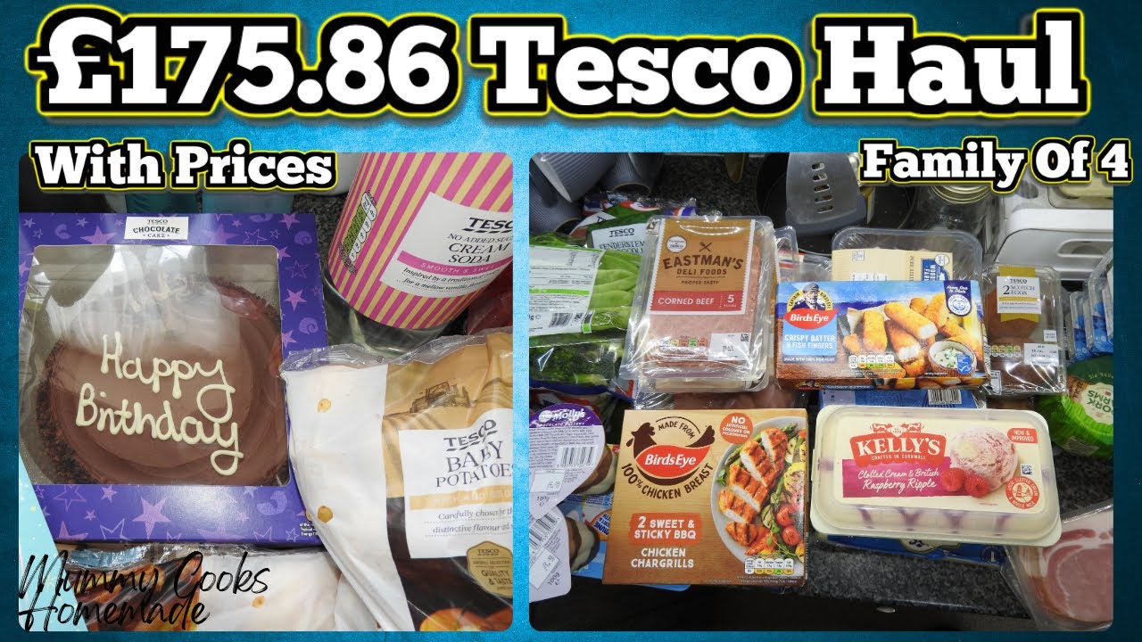 £175.86 Tesco Haul With Price July 2024
