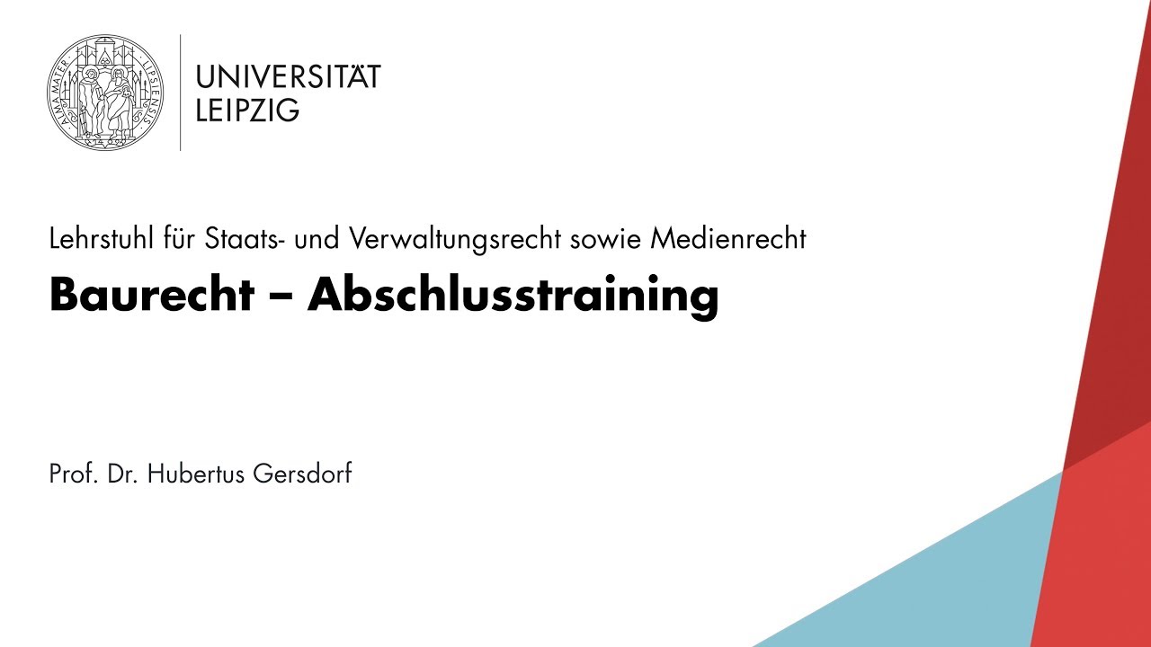Baurecht &ndash; Abschlusstraining