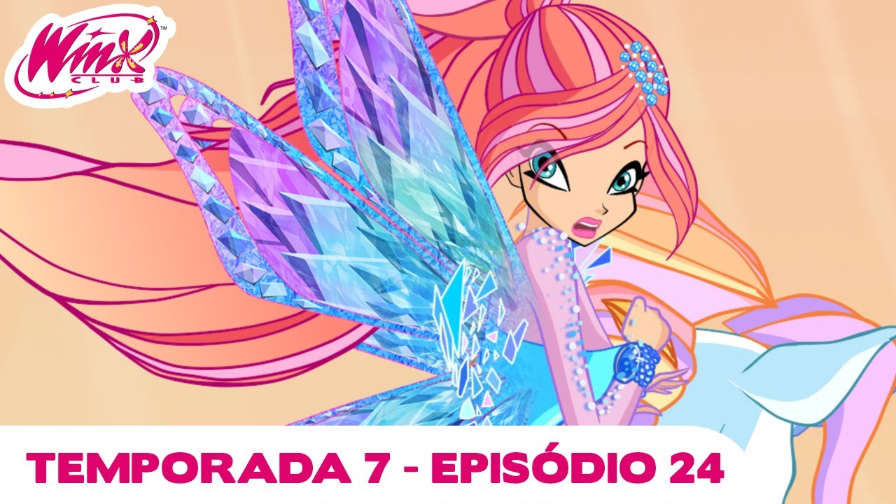 Winx Club - Temporada 7 Episódio 24 - A borboleta dourada - EPISÓDIO COMPLETO