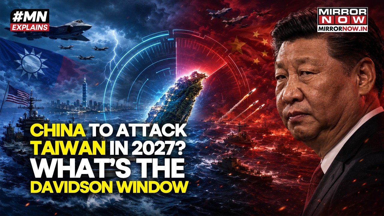 Will China Attack Taiwan In 2027? 100 Warships, Drills, Countdown | What Is The Davidson Window