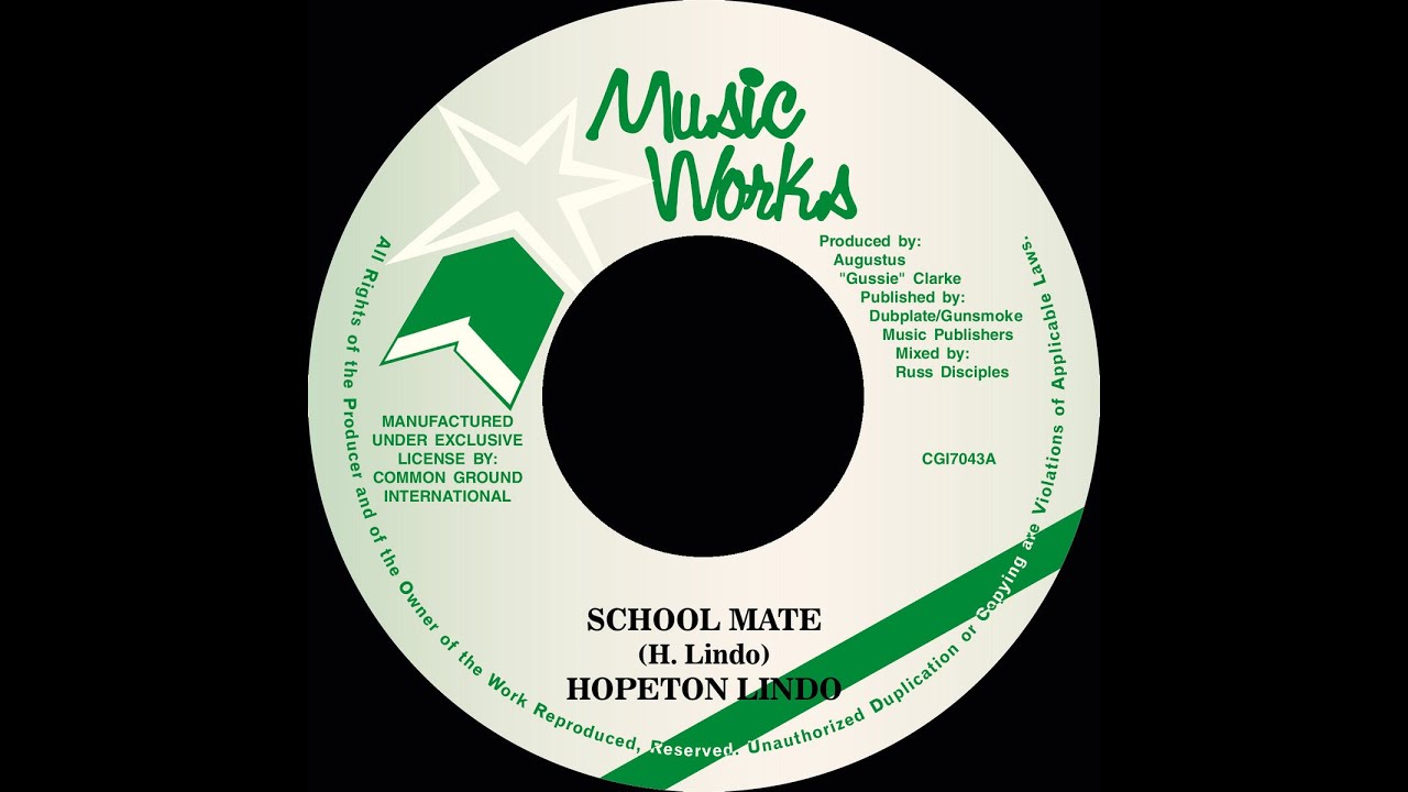 Hopeton Lindo - School Mate//Music Works