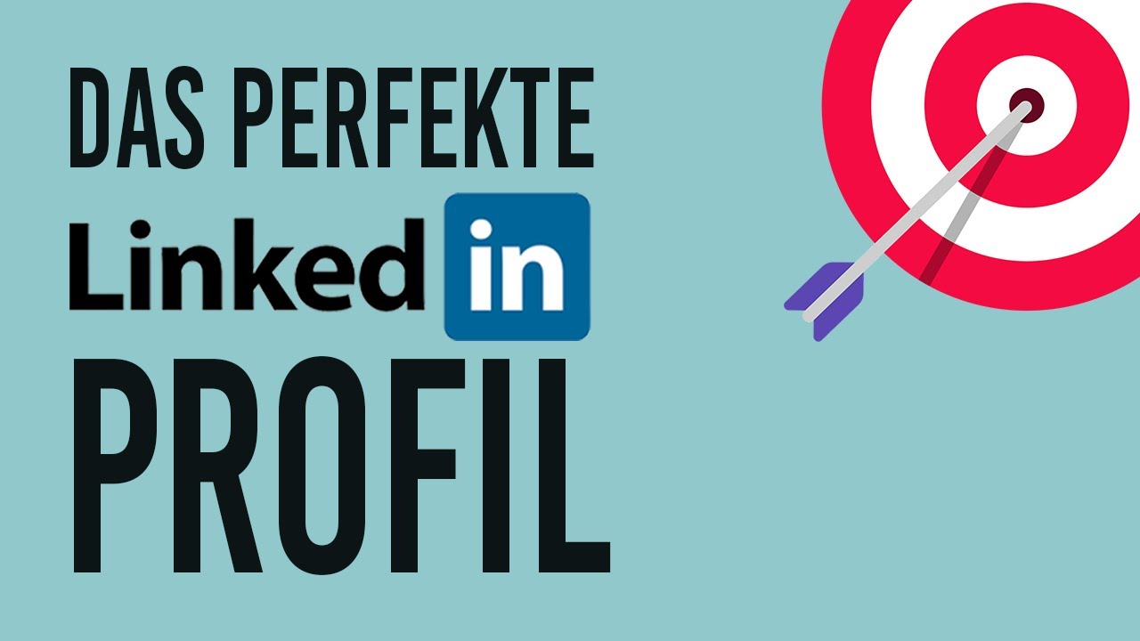 5 Schritte zum perfekten LinkedIn Profil | Karrierenetzwerke