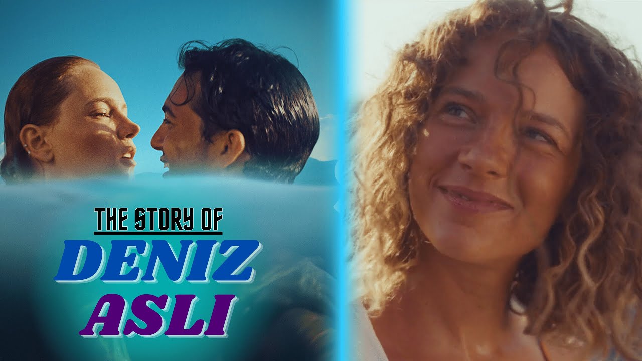 Deniz & Asli | Last Summer 2021 | [geçen yaz]
