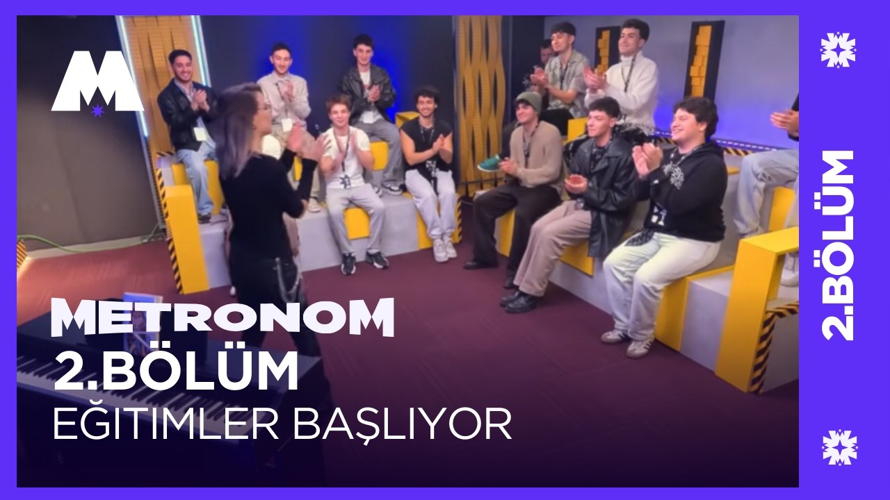 Metronom Akademi 2. Bölüm 🎤 İlk Hafta, İlk Enerji