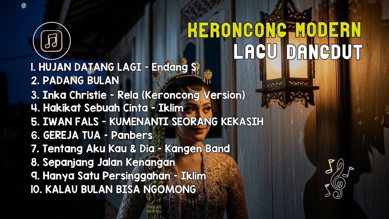 Keroncong Modern Hits | Hujan Datang Lagi x Padang Bulan