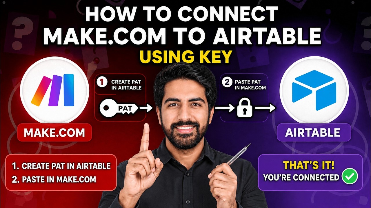 How to Connect Make.com to Airtable Using PAT Key (Step-by-Step Guide)