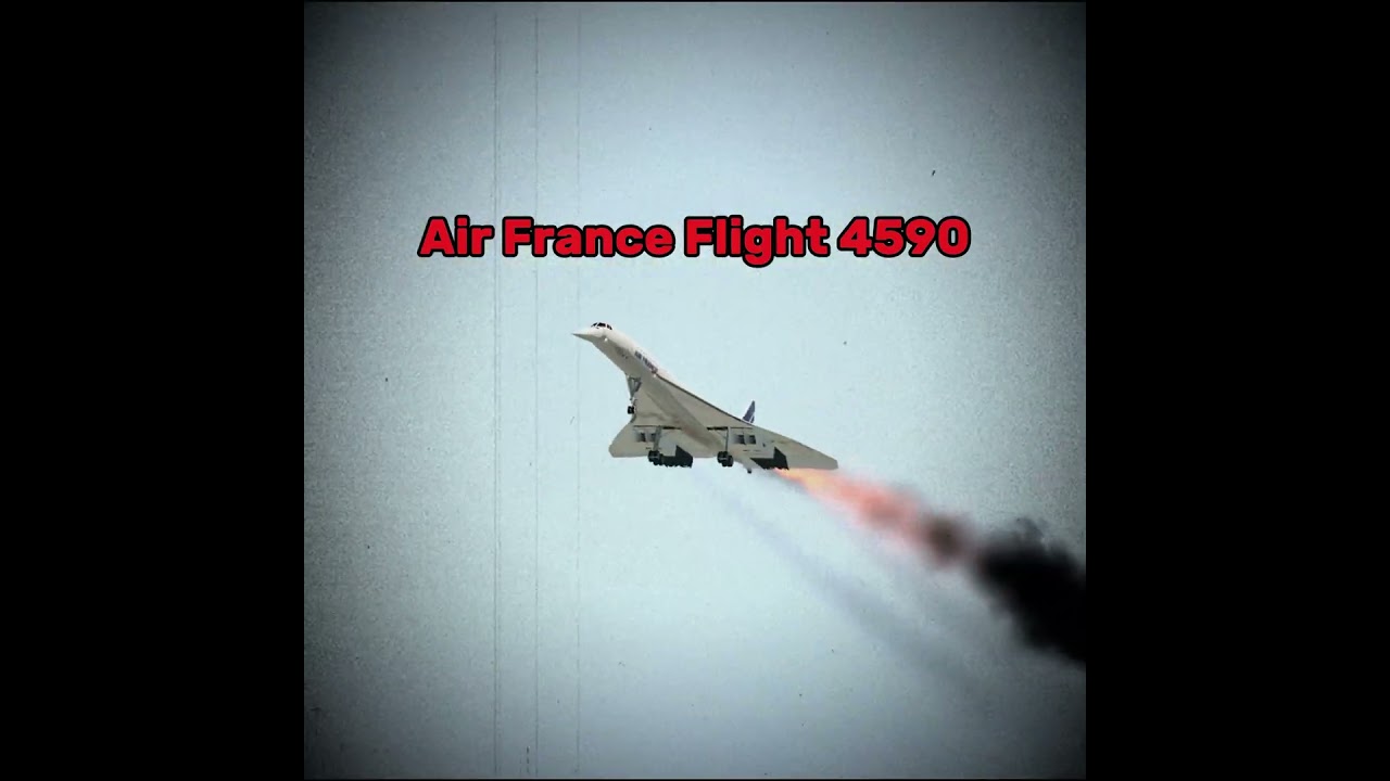 Air France Flight 4590 😢