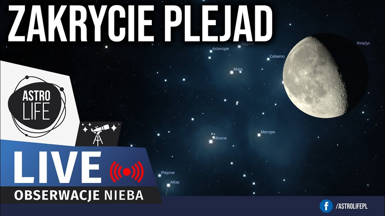 Zakrycie Plejad przez Księżyc ✨ Obserwujemy na żywo. // LIVE uzależniony od pogody