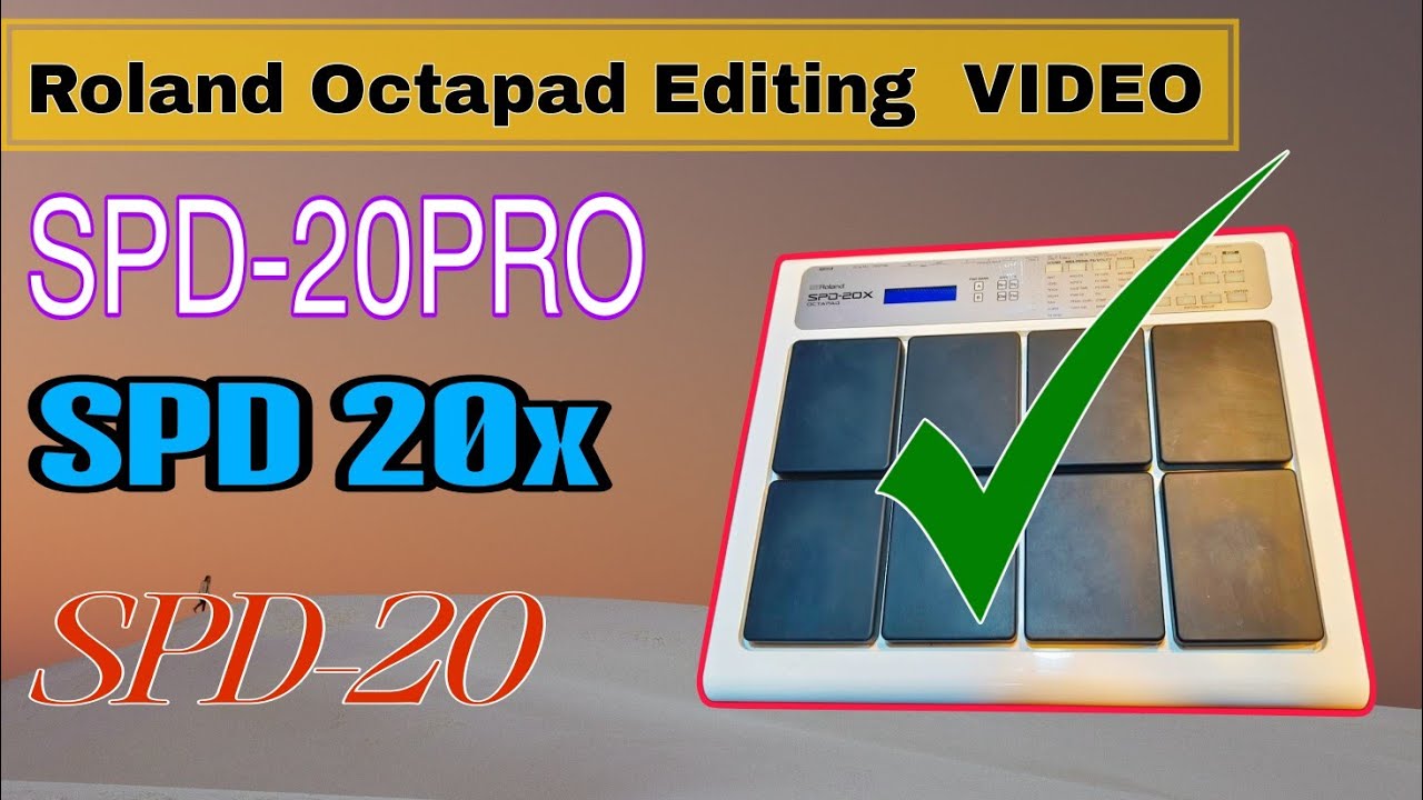 How to play OCTAPAD with editing ✅ Roland SPD 20x patches on editing || octapad editing