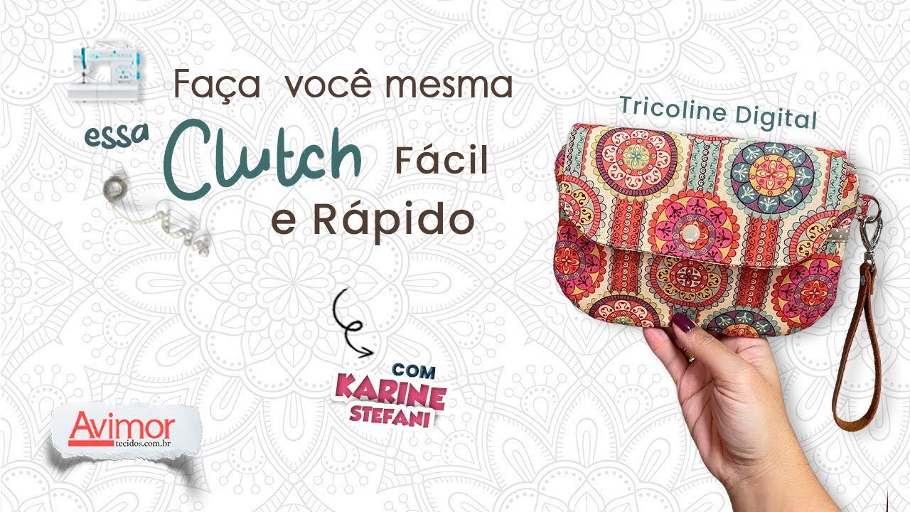 Faça você mesma essa Clutch fácil e rápido