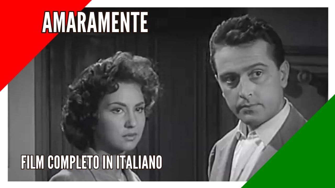 Amaramente | Commedia | Film completo in italiano