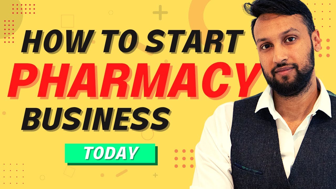 How to set up a pharmacy in the UK -  PART 2
