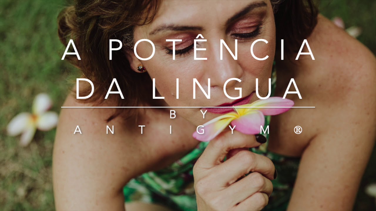 A potencia da lingua by Antigym® o método de Thérèse Bertherat