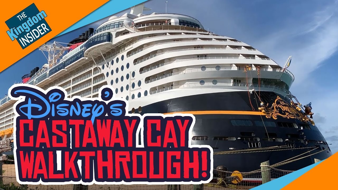 Disney's CASTAWAY CAY Tour / Walkthrough! #DisneyCruise