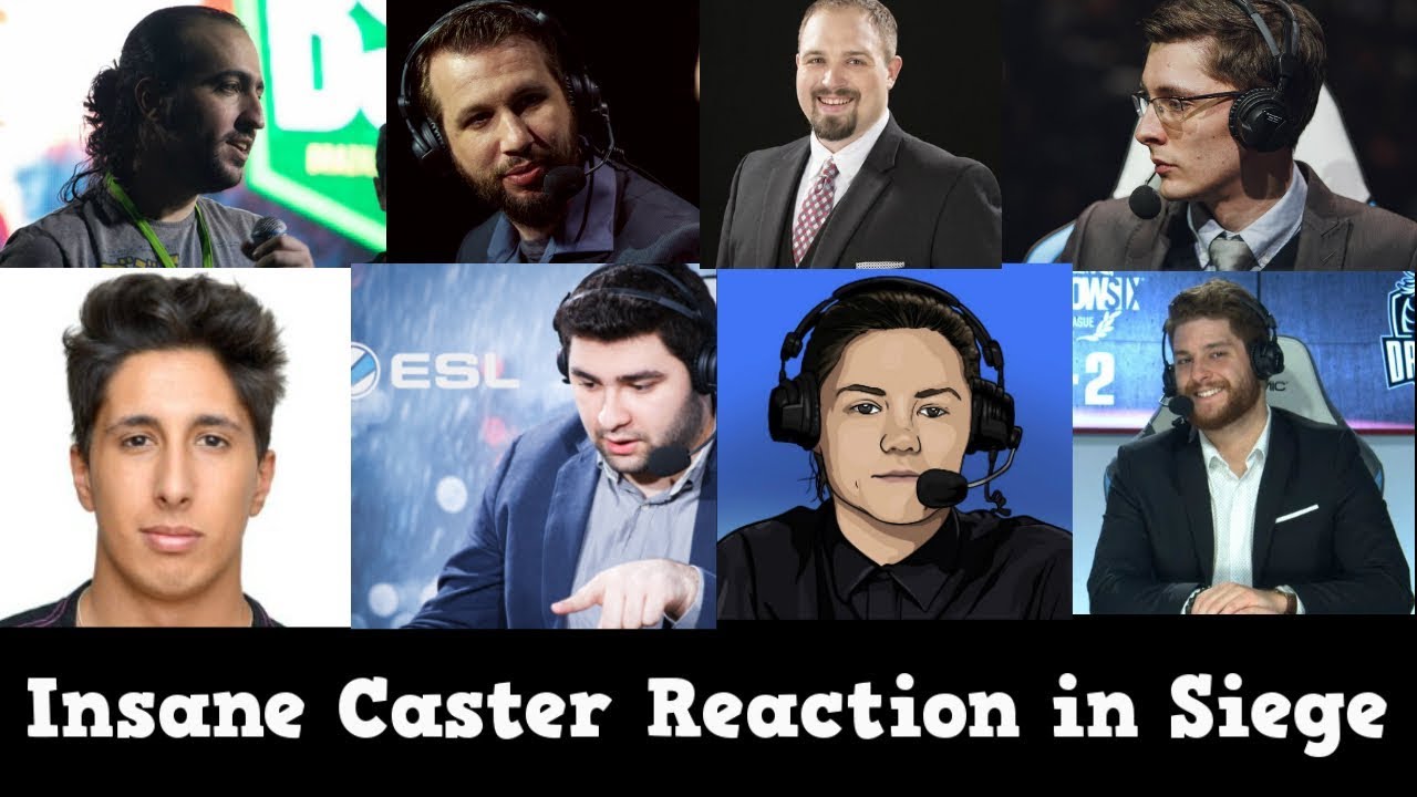 Insane Casters Reactions in Rainbow Six Siege