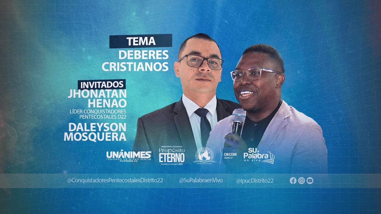 Deberes Cristianos | Su Palabra En Vivo | Conquistadores Pentecostales.