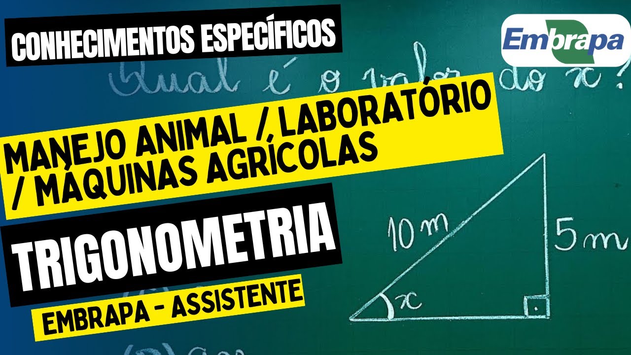 Aula Bônus 3 | Manejo Animal / Máquinas Agrícolas e Laboratório - Trigonometria - EMBRAPA