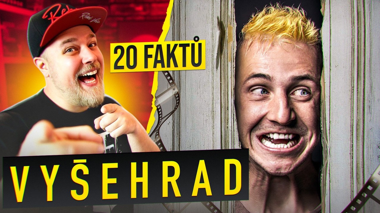 20 FAKTŮ - VYŠEHRAD
