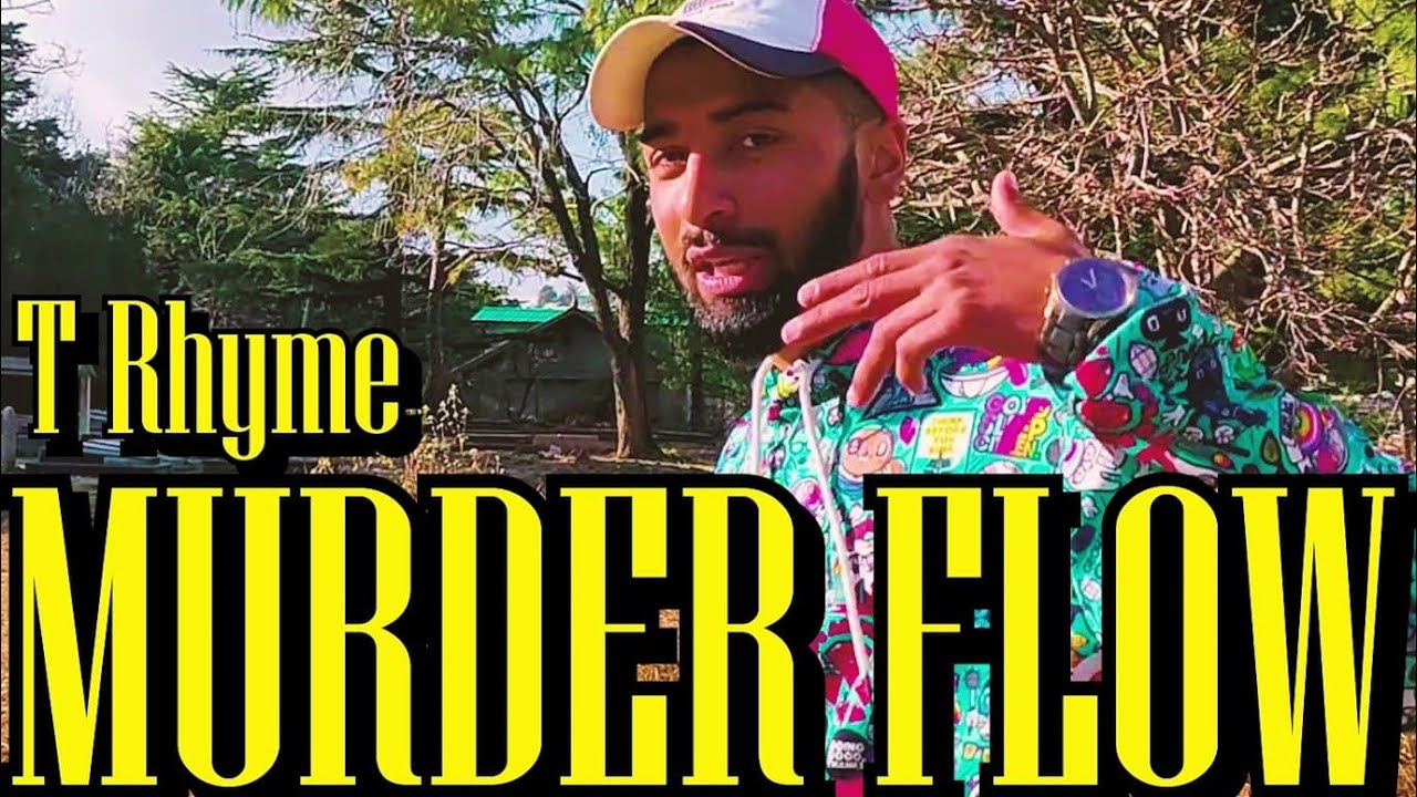 T Rhyme - MURDER FLOW [ One Take Video ]