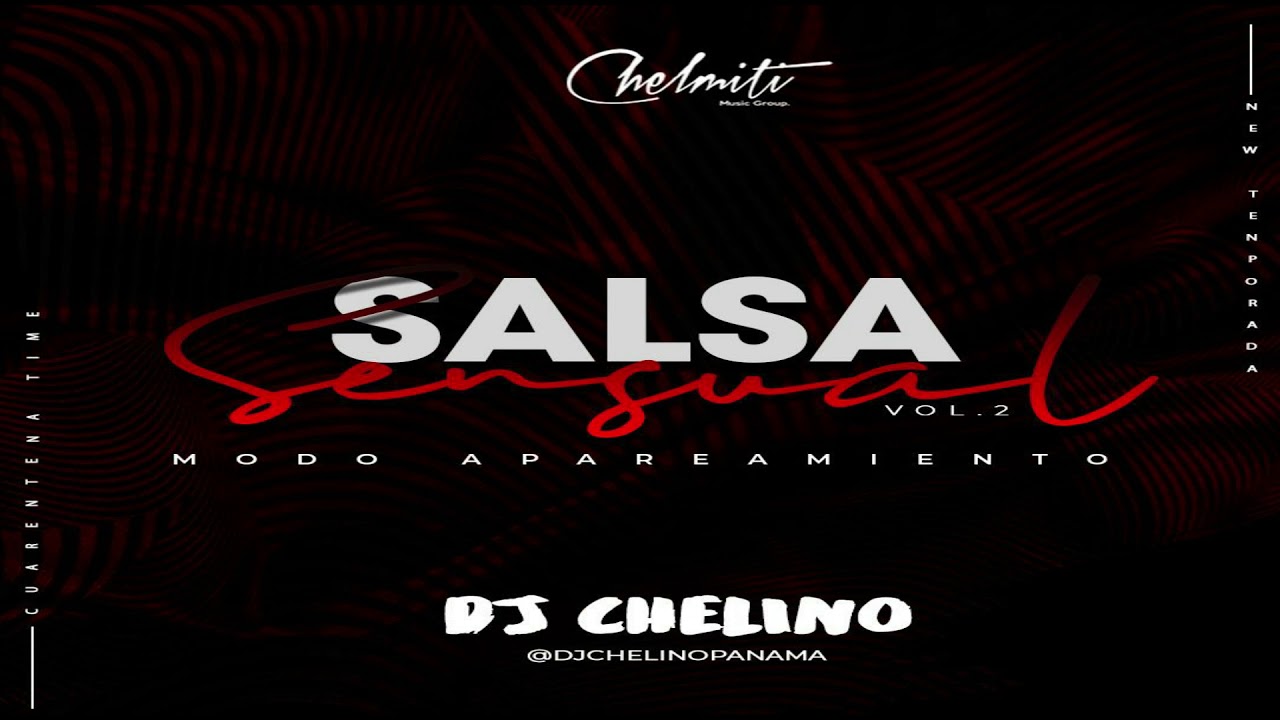 ÉXITOS DE SALSA SENSUAL MIX  VOL.2 - DJ CHELINO