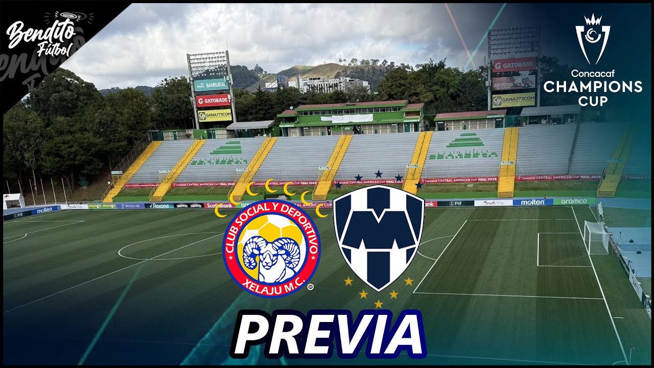 🐏🔴🔵 XELAJÚ MC 🆚 MONTERREY 🟦⬜ | Copa de Campeones de la Concacaf ⚽🏆