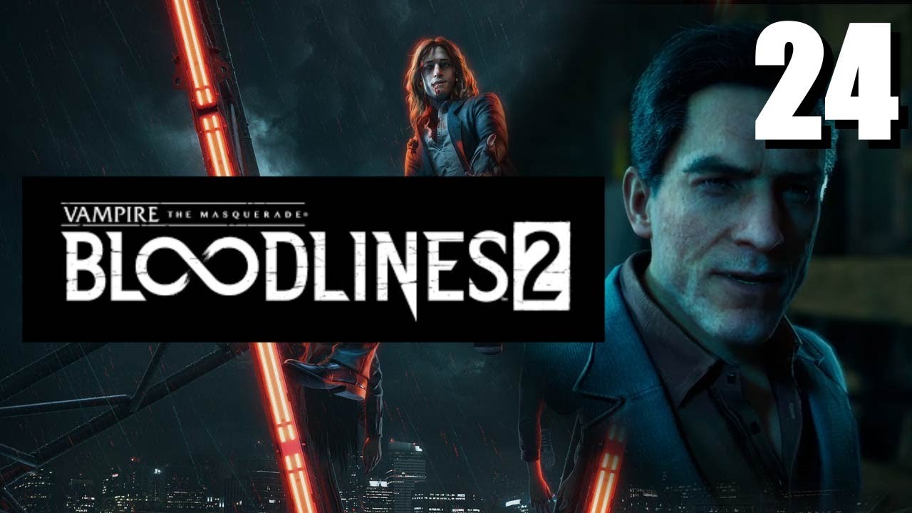 Возврат к началу ► Vampire The Masquerade - Bloodlines 2 / Прохождение 24